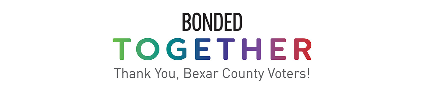 Text: Bonded Together, Thank you Bexar County Voters!